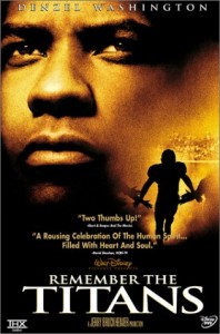 remember the titans1229642708 198x300 21 Inspirational Movies For Young Entrepreneurs